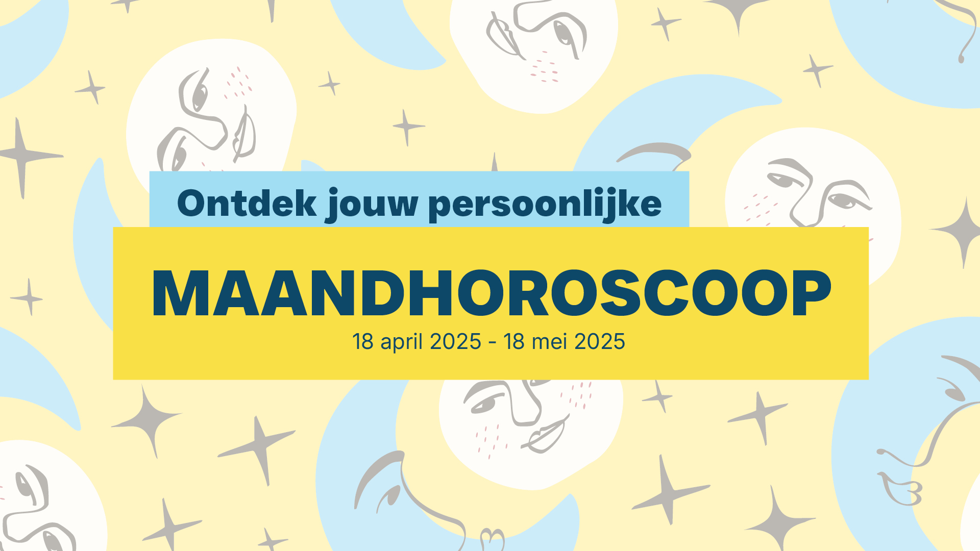 Maandhoroscoop 18/04/25